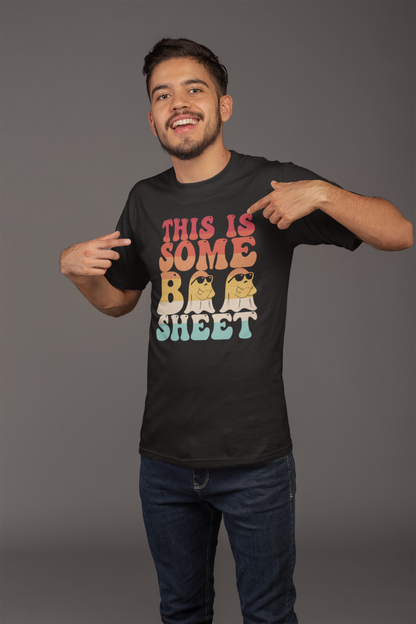 "This Is Some BOO Sheet" T-Shirt