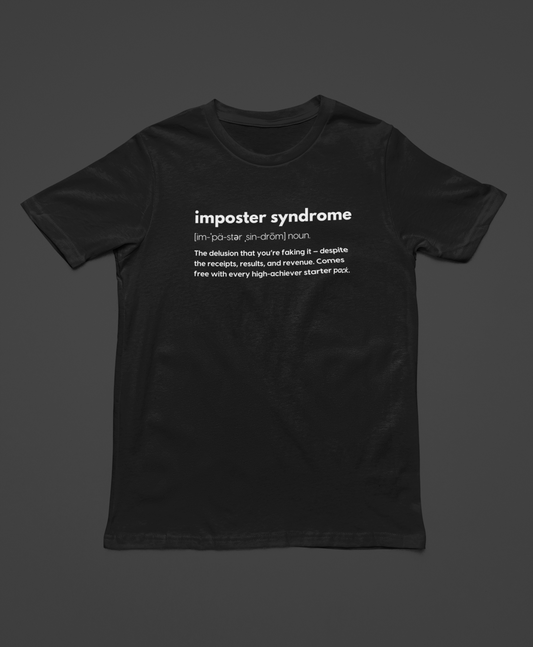 "imposter syndrome Definition" T-Shirt