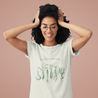 "Let's Root For Each Other" T-Shirt